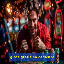 giros gratis no cadastro